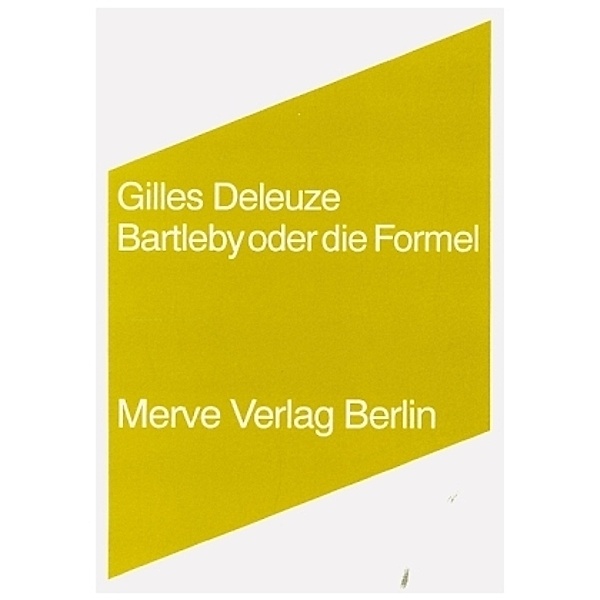 Bartleby oder Die Formel, Gilles Deleuze