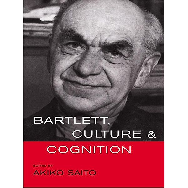 Bartlett, Culture and Cognition