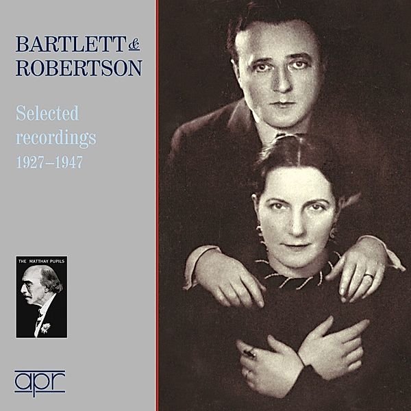 Bartlett & Robertson, Ethel Bartlett, Rae Robertson