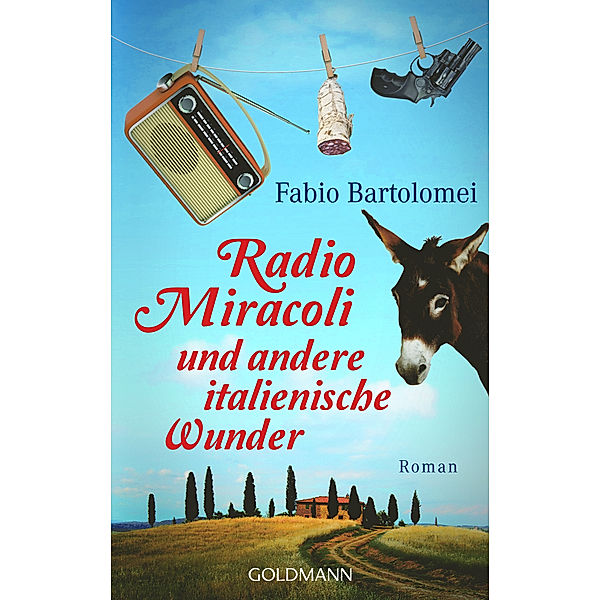 Bartolomei, F: Radio Miracoli und andere italienische Wunder, Fabio Bartolomei