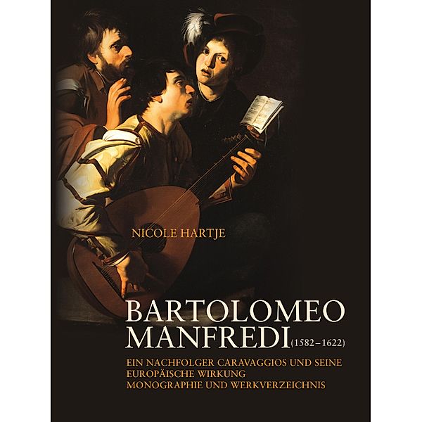 Bartolomeo Manfredi (1582-1622), Nicole Hartje