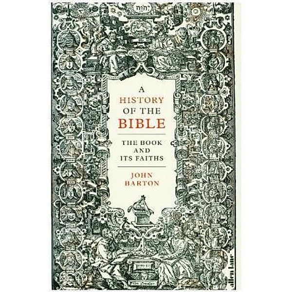 Barton, J: History of the Bible, John Barton