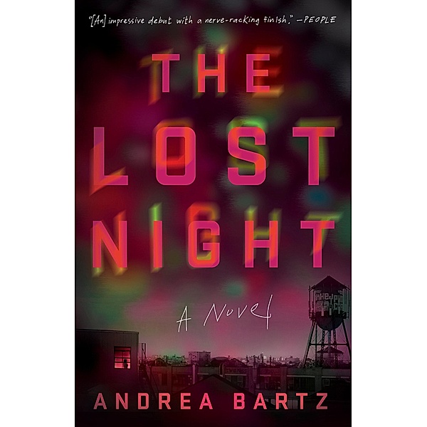 Bartz, A: Lost Night, Andrea Bartz