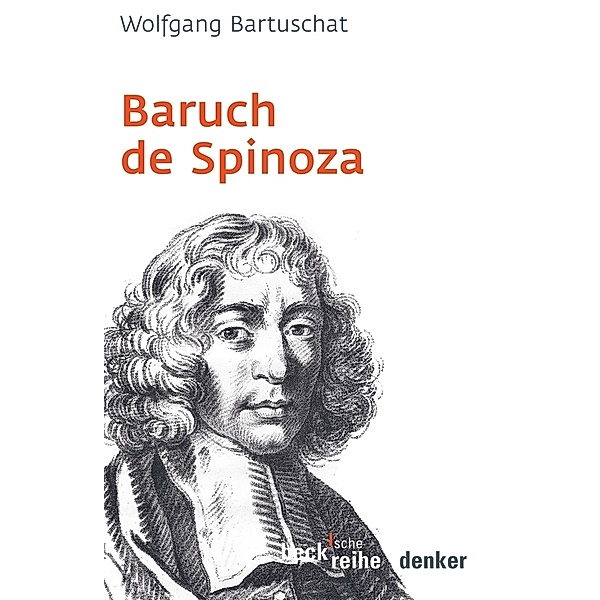 Baruch de Spinoza, Wolfgang Bartuschat
