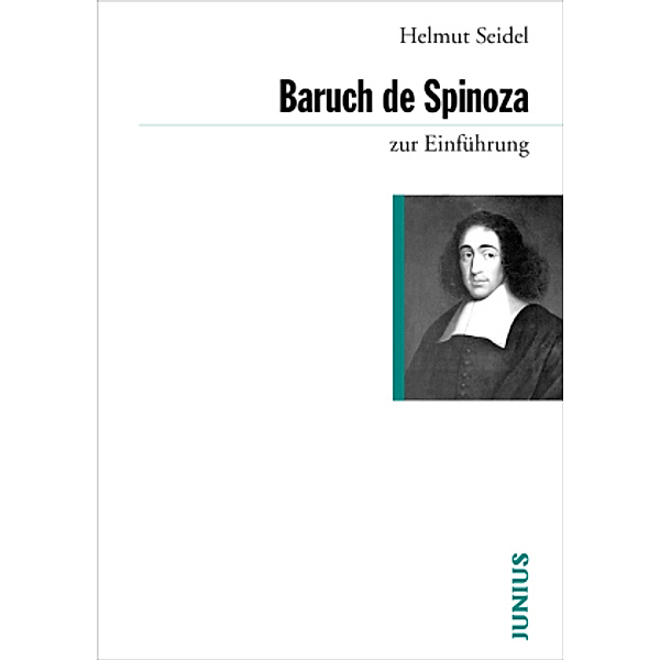 Baruch de Spinoza zur Einführung, Helmut Seidel