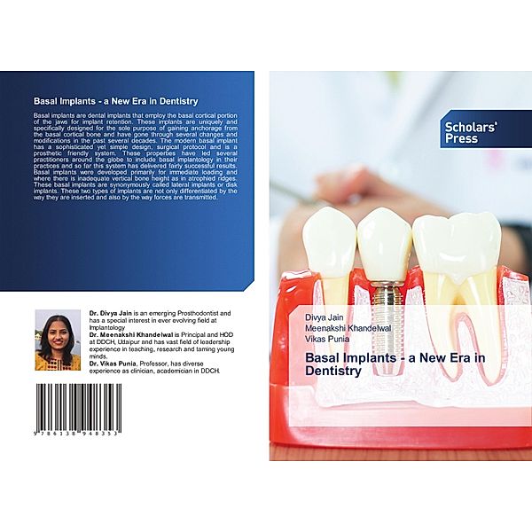 Basal Implants - a New Era in Dentistry, Divya Jain, Meenakshi Khandelwal, Vikas Punia