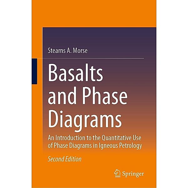 Basalts and Phase Diagrams, Stearns A. Morse