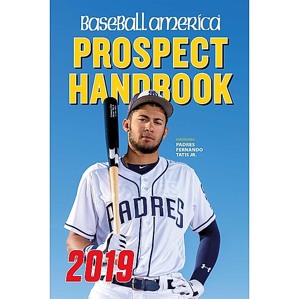 Baseball America 2019 Prospect Handbook Digital Edition