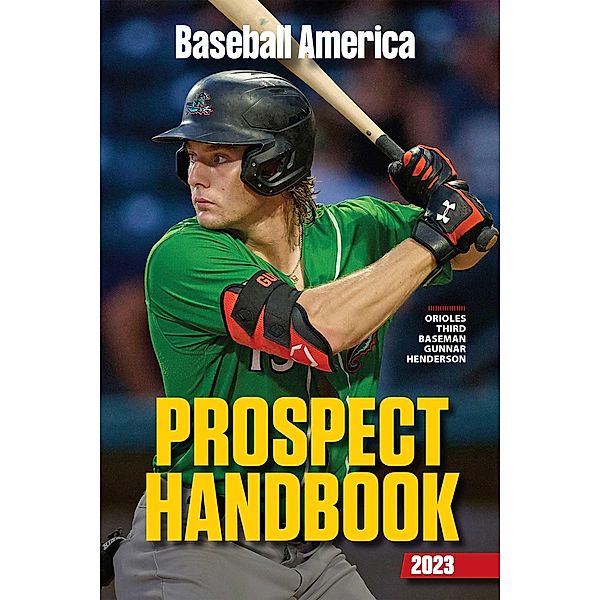 Baseball America 2023 Prospect Handbook Digital Edition