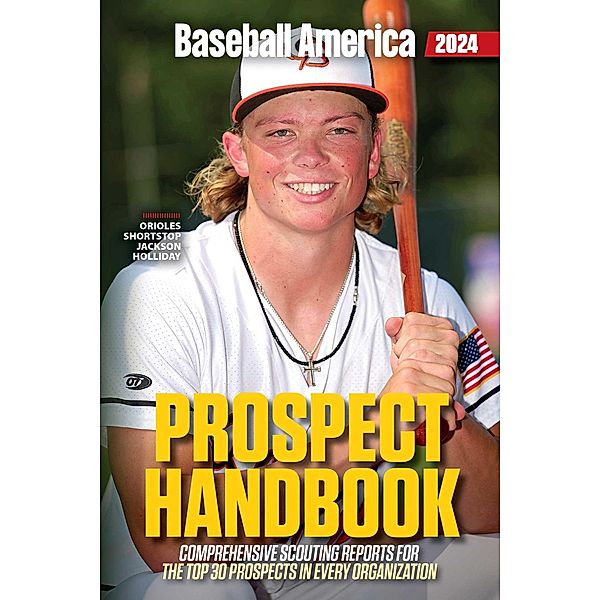 Baseball America 2024 Prospect Handbook Digital Edition