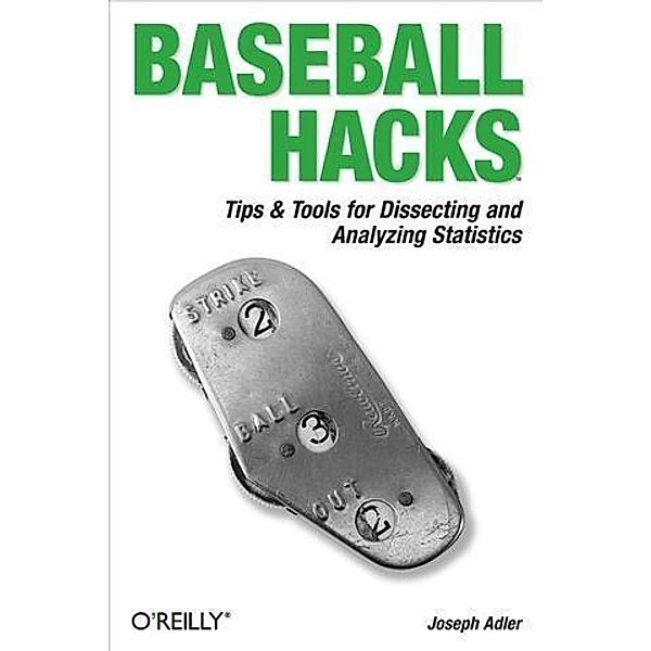 Baseball Hacks, Joseph Adler