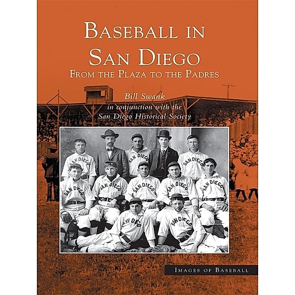Baseball in San Diego, Bill Swank