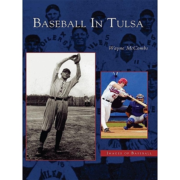 Baseball in Tulsa, Wayne McCombs