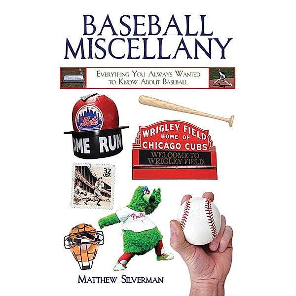 Baseball Miscellany, Matthew Silverman