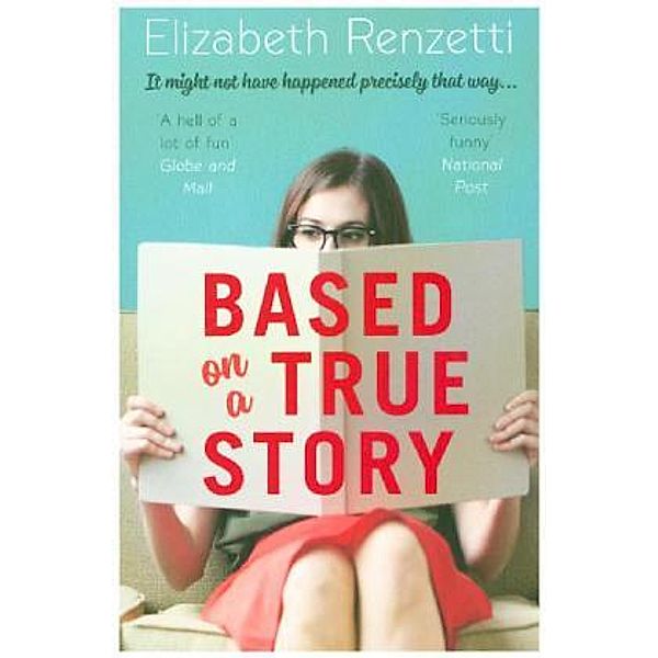 Based on a True Story, Elizabeth Renzetti