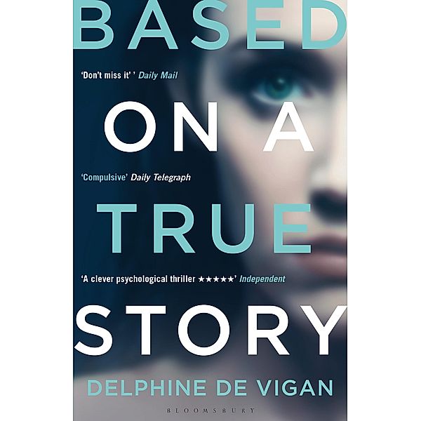 Based on a True Story, Delphine de Vigan