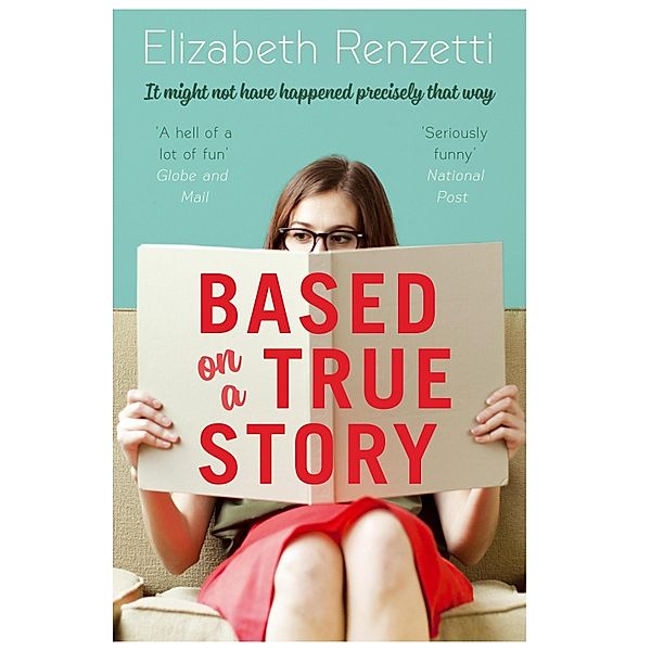 Based on a True Story, Elizabeth Renzetti