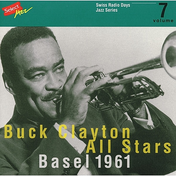 Basel 1961-Swiss Radio 7, Clayton All Stars
