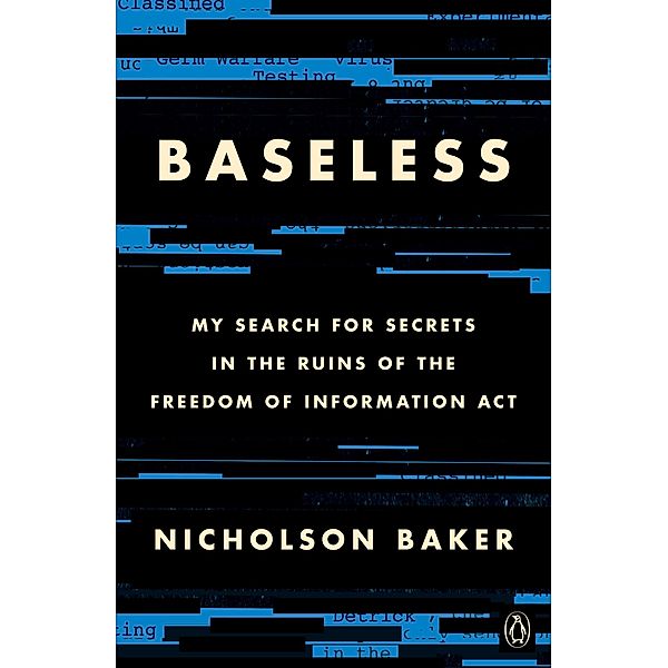 Baseless, Nicholson Baker