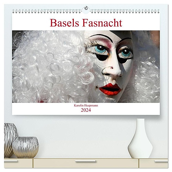 Basels Fasnacht (hochwertiger Premium Wandkalender 2024 DIN A2 quer), Kunstdruck in Hochglanz, Karolin Heepmann