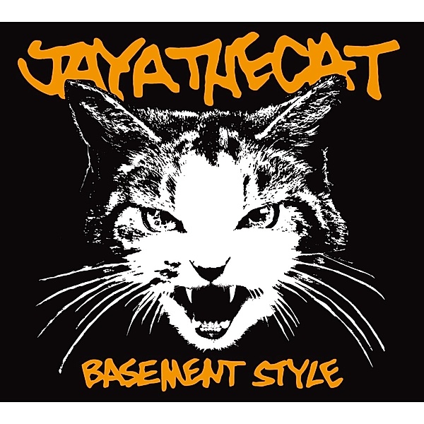 Basement Style (Reissue), Jaya The Cat