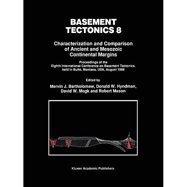 Basement Tectonics 8 / Proceedings of the International Conferences on Basement Tectonics Bd.2