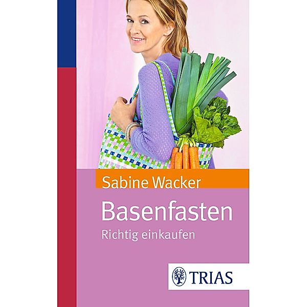 Basenfasten, Sabine Wacker