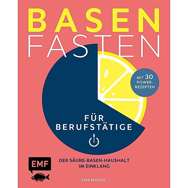 Basenfasten für Berufstätige, Pepe Peschel