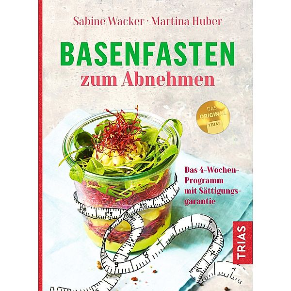 Basenfasten zum Abnehmen, Sabine Wacker, Martina Huber