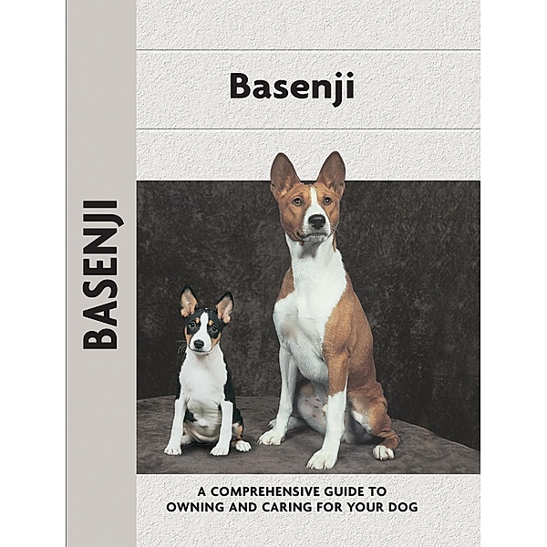 Basenji / Comprehensive Owner's Guide, Juliette Cunliffe