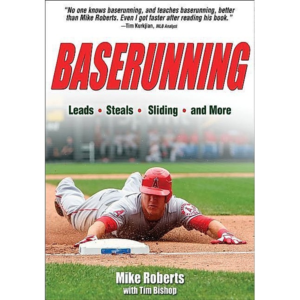 Baserunning, Mike Roberts, Tim Bishop