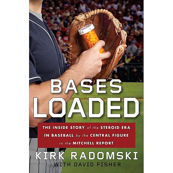 Bases Loaded, Kirk Radomski