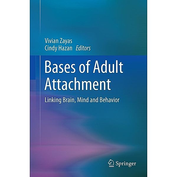 Bases of Adult Attachment