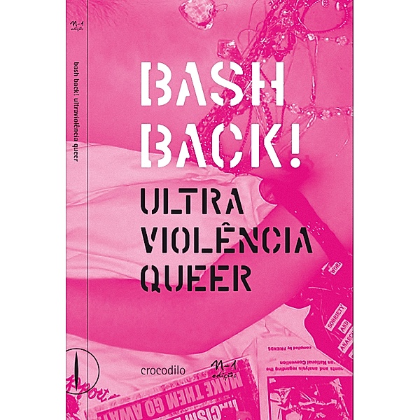 Bash Back! ultraviolência queer, Vários
