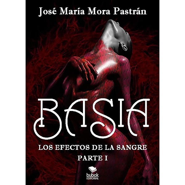 Basia, José María Mora Pastrán