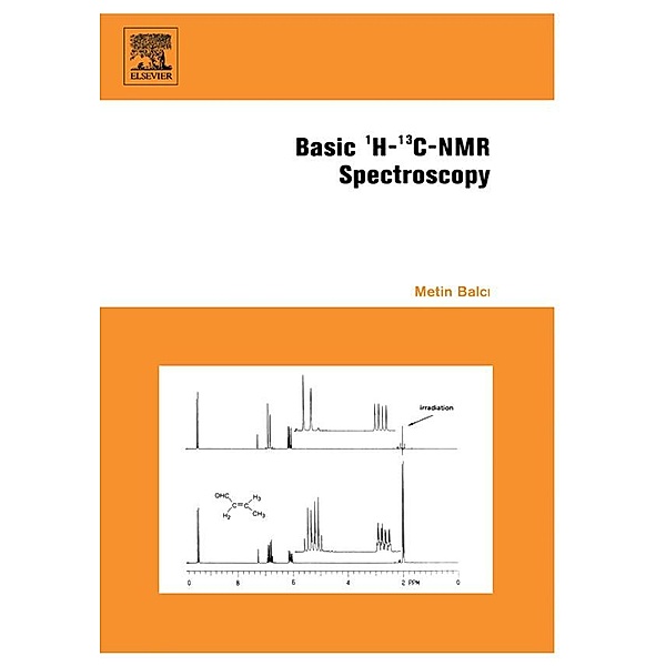 Basic 1H- and 13C-NMR Spectroscopy, Metin Balci