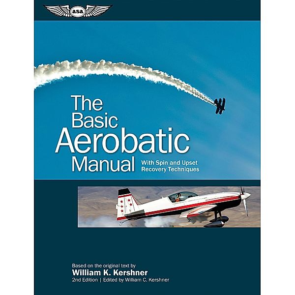 Basic Aerobatic Manual, William K. Kershner