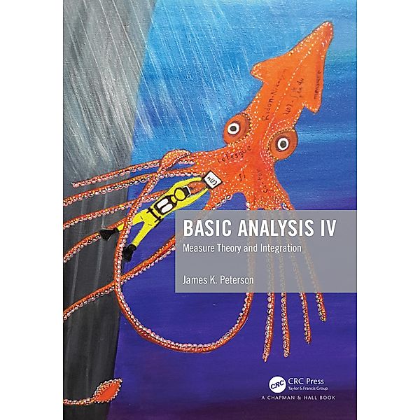 Basic Analysis IV, James K. Peterson