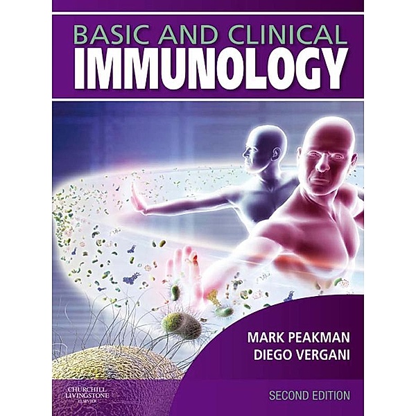 Basic and Clinical Immunology E-Book, Mark Peakman, Diego Vergani