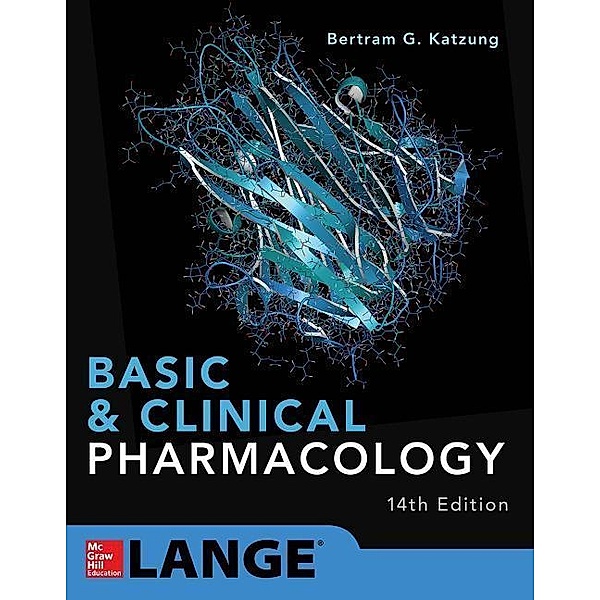Basic and Clinical Pharmacology, Bertram G. Katzung