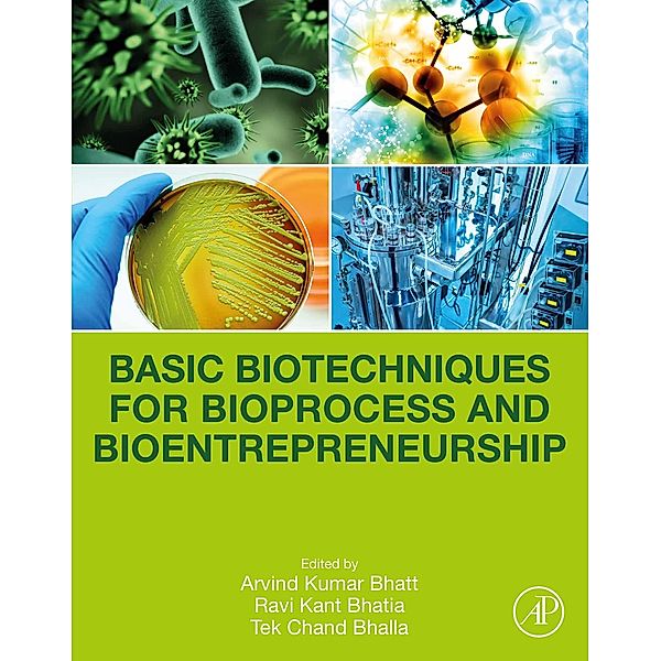 Basic Biotechniques for Bioprocess and Bioentrepreneurship