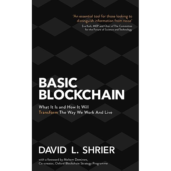 Basic Blockchain, David Shrier