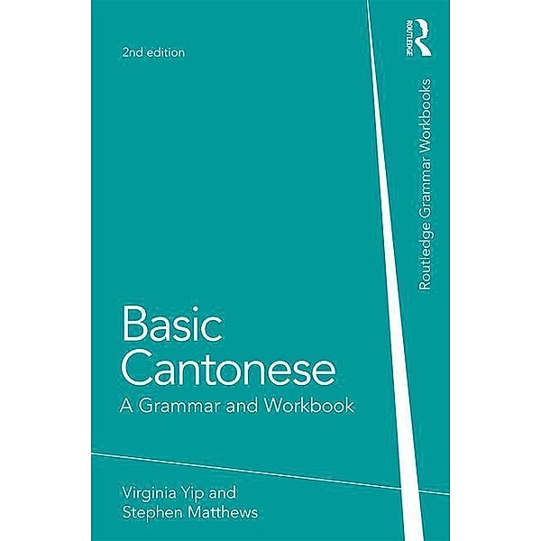 Basic Cantonese, Virginia Yip, Stephen Matthews