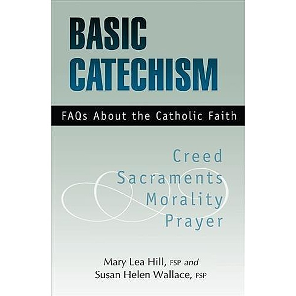Basic Catechism, Mary Lea Hill Fsp