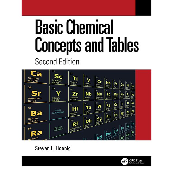 Basic Chemical Concepts and Tables, Steven L. Hoenig
