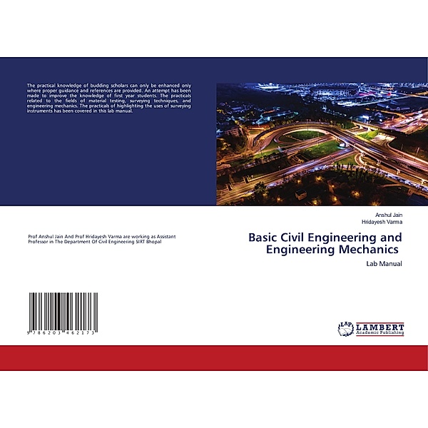 Basic Civil Engineering and Engineering Mechanics, Anshul Jain, Hridayesh Varma