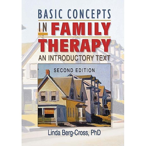 Basic Concepts in Family Therapy, Linda Berg Cross