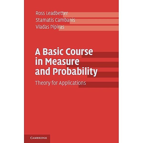 Basic Course in Measure and Probability, Ross Leadbetter