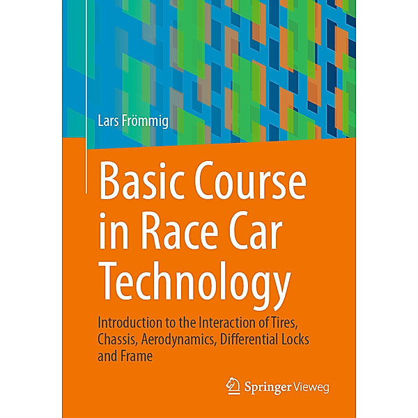 Basic Course in Race Car Technology, Lars Frömmig