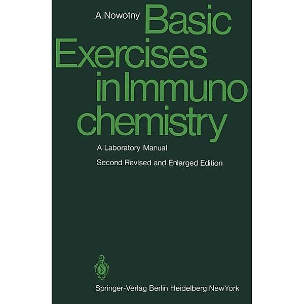 Basic Exercises in Immunochemistry, A. Nowotny